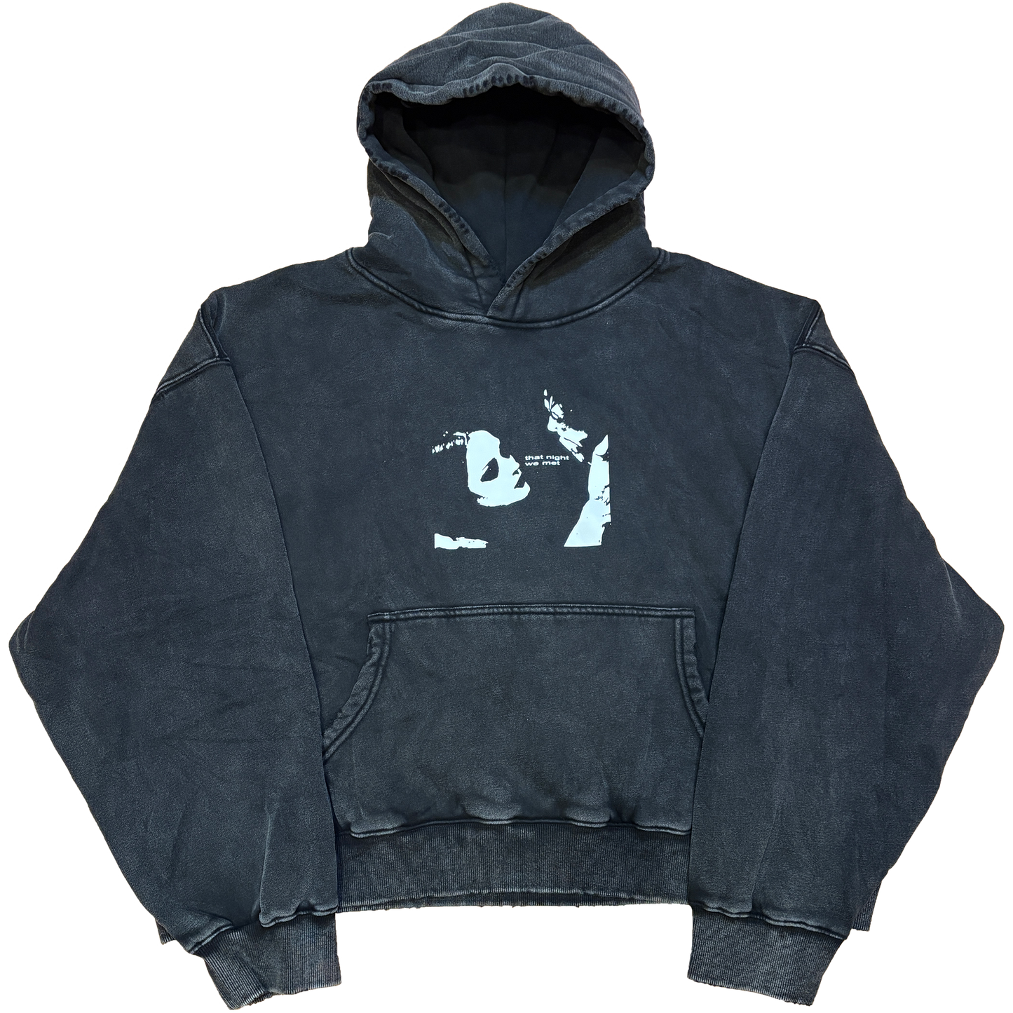 "that night we met" HOODIE